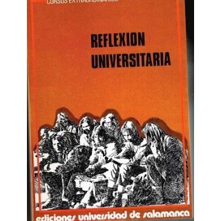 Reflexión Universitaria. Problemas y perspectivas universitarios.